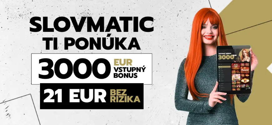 Slovmatic registračný bonus 3000 eur - GameWize SK