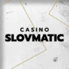 Slovmatic Casino