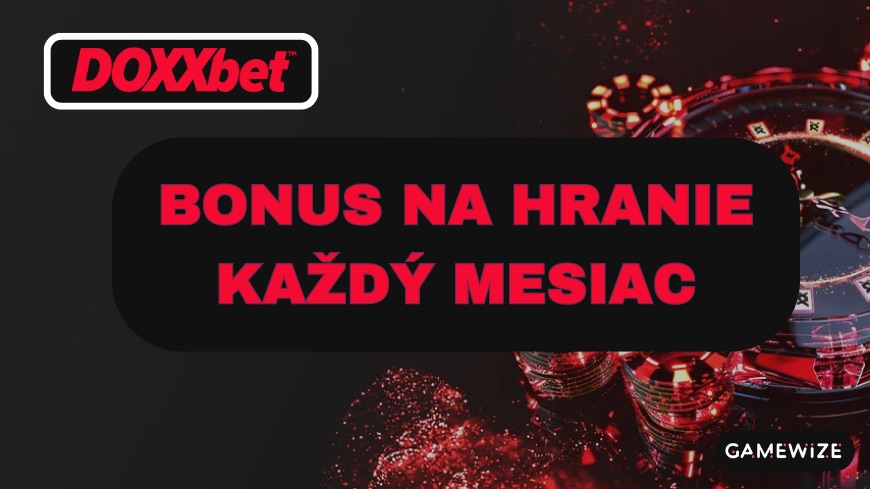 Získajte DOXXbet 20 Eur Bonus na Hranie Každý Mesiac