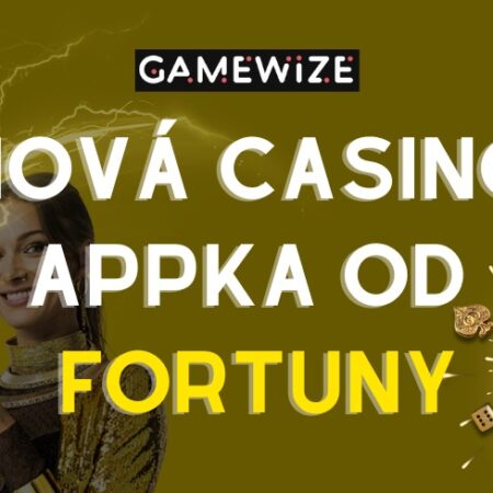 Nová Casino Appka od Fortuny – Pre Android aj iOS!