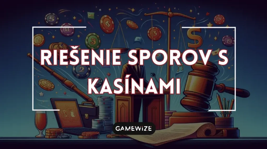 Riešenie Sporov s Online Kasínami - Čo Robiť a Aké Máte Práva?