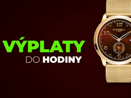 Výplaty do Hodiny v Eurogold Kasíne – Dosť Bolo Čakania!