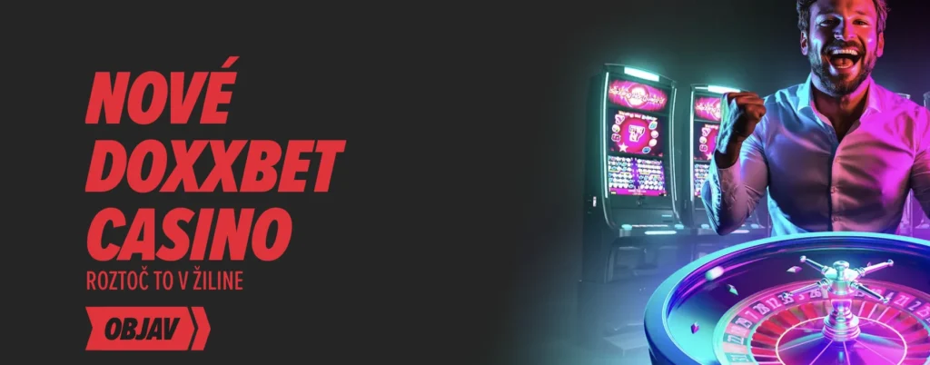 Nová Pobočka - DOXXbet Casino Otvára v Centre Žiliny!