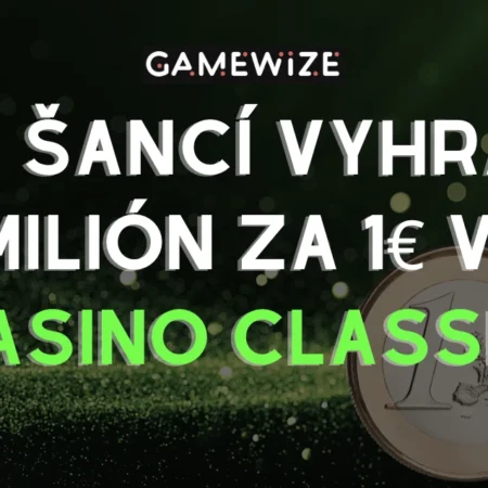 40 Šancí Vyhrať Milión Len za 1€ + Bonus Bez Vkladu v Kasíne Classic!