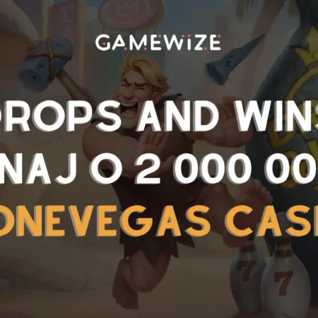 Zahraj si o podiel z 2 000 000€ v turnaji Drops and Wins v Stonevegas Casino!
