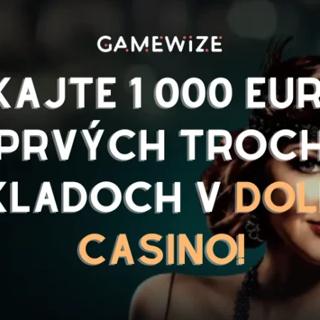 Rozbehnite hranie naplno – získajte 1 000 eur pri prvých troch vkladoch v Dolly Casino!