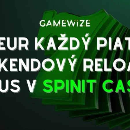 Bonus za vklad každý piatok – SpinIt Casino víkendový reload až 700 EUR + 50 free spinov!