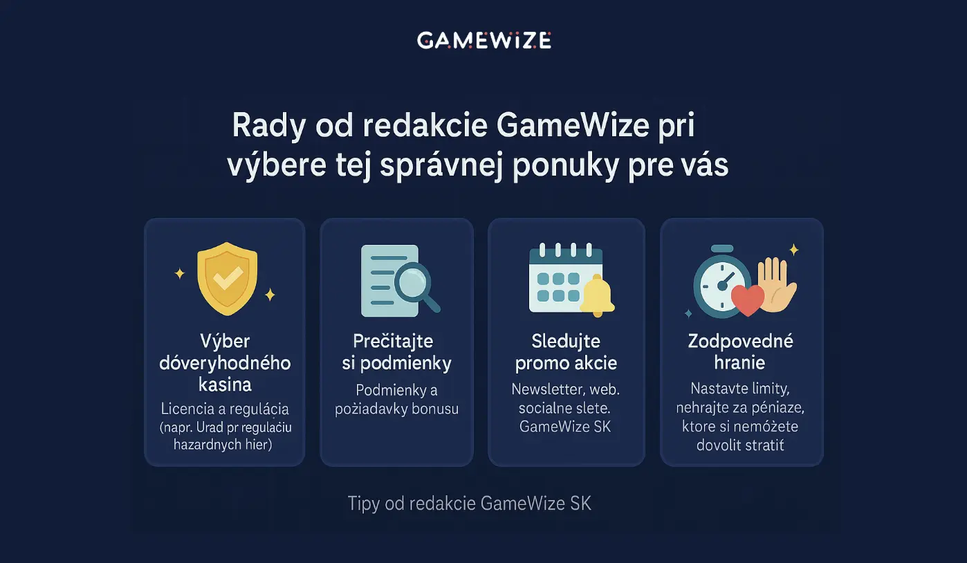 Rady od redakcie GameWize pri výbere tej správnej ponuky pre Vás