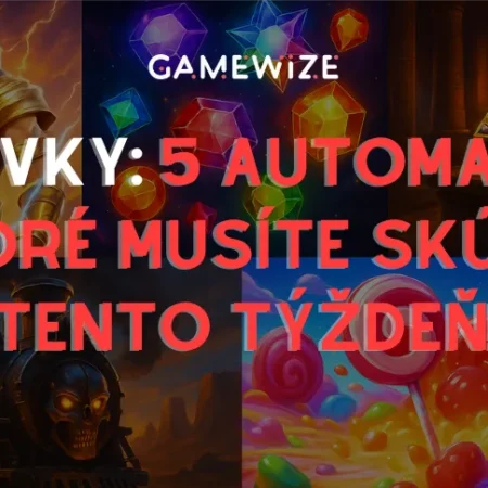 🧭 Hitovky: 5 automatov, ktoré musíte skúsiť tento týždeň!