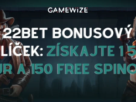 👑 22Bet Bonusový Balíček – Získajte 1 500 EUR a 150 free spinov!