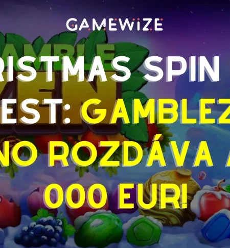 🎄 CHRISTMAS SPIN WIN QUEST: Gamblezen Casino rozdáva až 30 000 EUR!