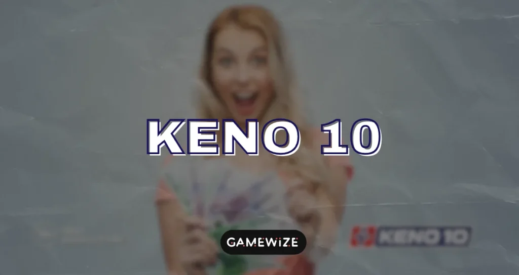 Keno 10 featured image