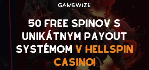 🎰 Získajte 50 free spinov bez vkladu v HellSpin Casino s revolučným systémom výplat!