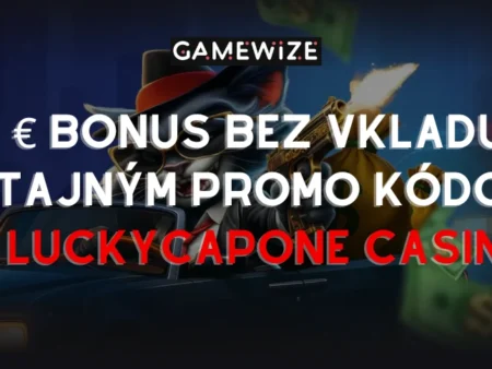🚀 V Luckycapone Casino sme vám vybavili tajný promo kód na získanie 5 € bonus bez vkladu!