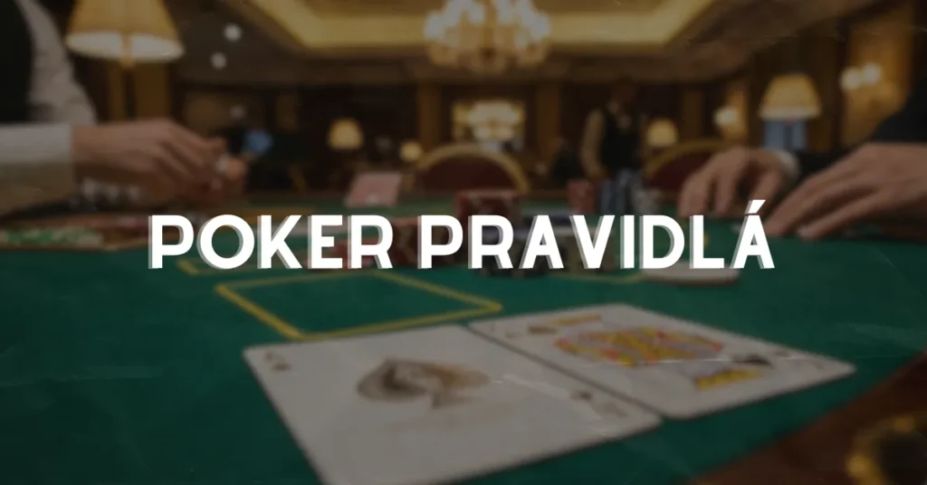Poker Pravidlá featured image