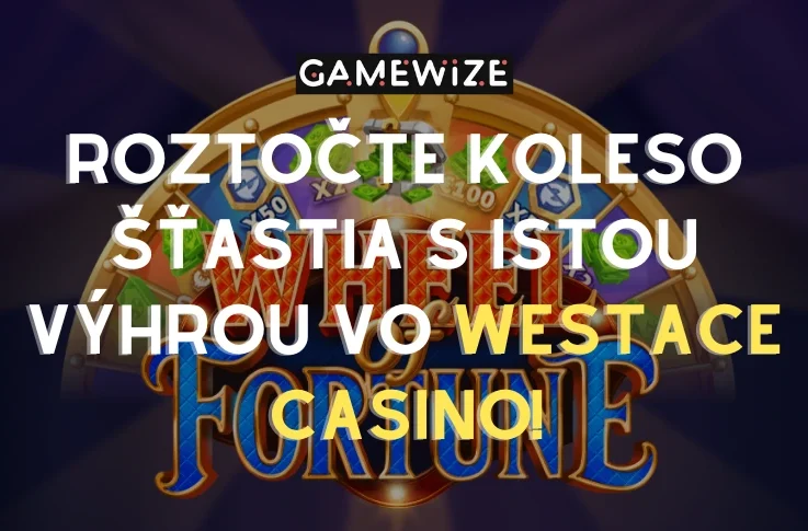 🎡Vyskúšajte Westace Casino koleso šťastia s garantovanými výhrami. Vyhrávate s každým zatočením!