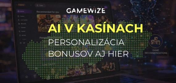 AI v online kasínach mení bonusy aj výber hier: Personalizácia sa posúva na novú úroveň