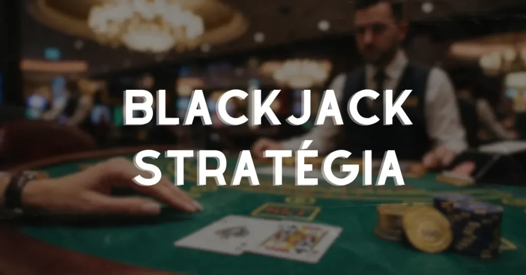 Blackjack stratégia featured image