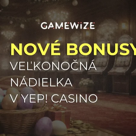 Yep! Casino veľkonočné bonusy: Využite sviatočnú akciu a získajte až 7 000 € + 350 FS