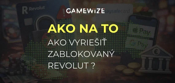 Zablokovaná platba cez Revolut? Rýchle riešenie + 4 alternatívy pre hráčov