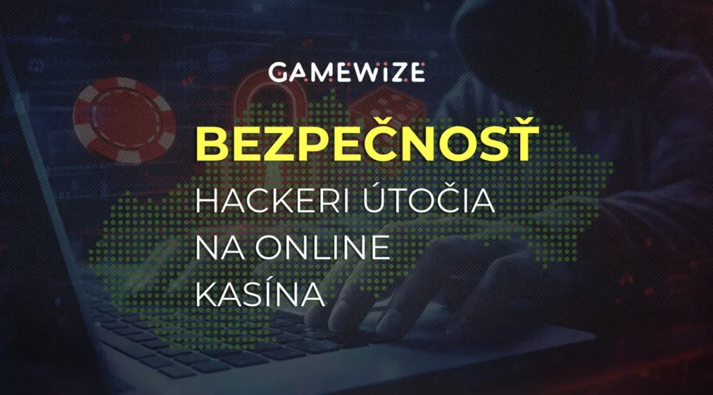 kyberbezpečnosť online kasín