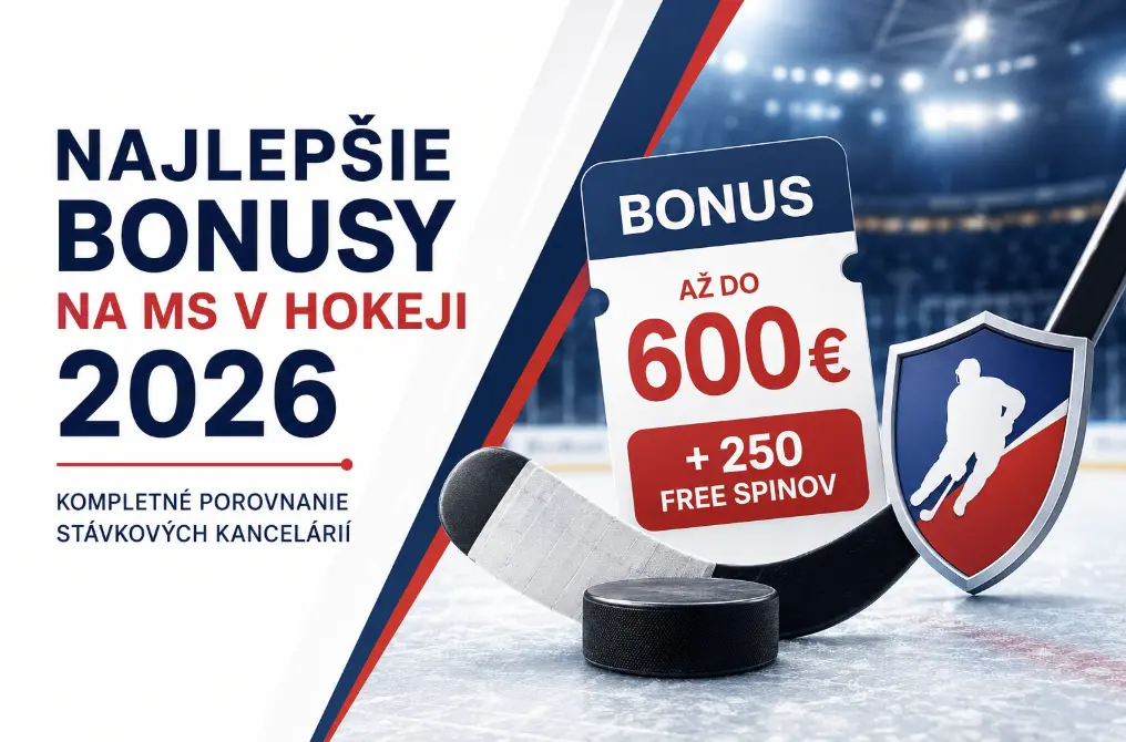 Najlepšie bonusy na MS v hokeji 2026 — kompletné porovnanie stávkových kancelárií