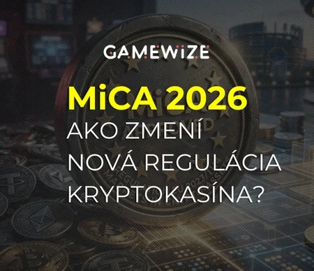MiCA regulácia kryptomien 2026: čo sa mení od 1. júla pre hráčov online kasín