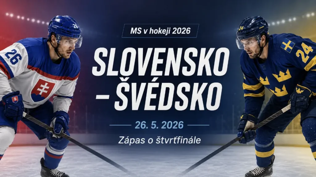 Slovensko - Švédsko 26.5.2026: zápas o postup do štvrťfinále MS, kurzy, online prenos