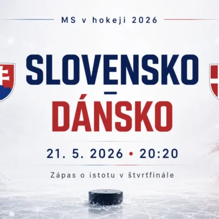 Slovensko – Dánsko 21. 5. 2026: zápas o istotu v štvrťfinále | MS v Hokeji