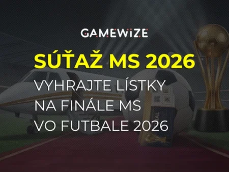 Vyhrajte lístky na finále MS vo futbale 2026: Na zapojenie sa do súťaže vám ostáva už len pár dní